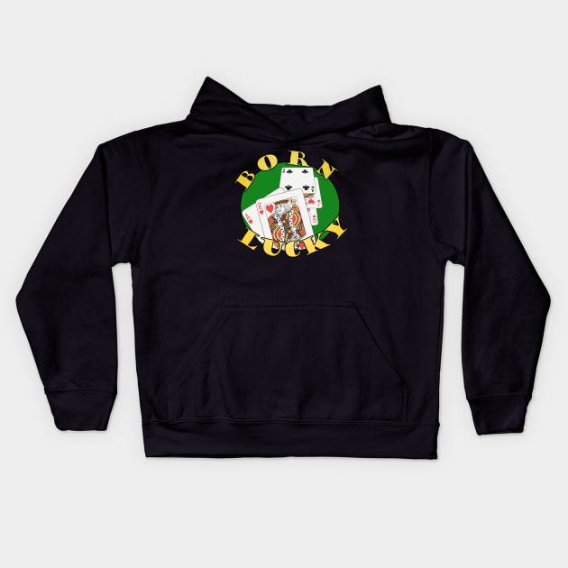 Born Lucky Kids Hoodie by MadmanDesigns